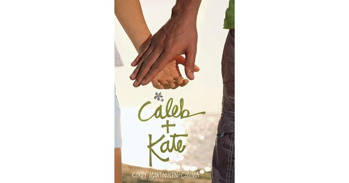 Caleb Kate By Cindy Martinusen Coloma Caleb Kate By Cindy Martinusen Coloma