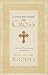 Contemplating The Cross: A 40 Day Pilgrimage Of Prayer