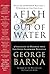 A Fish Out of Water: 9 Strategies Effective Leaders Use To Help You Get Back Into The Flow