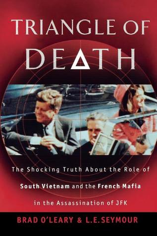 Triangle of Death: The Shocking Truth About the Role of South Vietnam