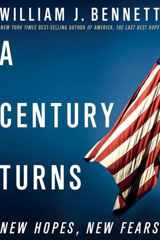 A Century Turns: New Hopes, New Fears (Hardcover)