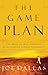 The Game Plan by Joe Dallas