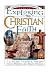 Exploring the Christian Faith: Nelson's Christian Cornerstone Series