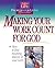 Making Your Work Count for God: How to Find Meaning and Joy in Your Work (Word In Life Priorities For Living Series)