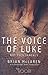 The Voice of Luke by Brian D. McLaren
