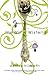 The Will of Wisteria by Denise Hildreth Jones