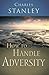 How to Handle Adversity: Yo...