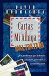 Cartas a mi amiga maltratada (Spanish Edition)