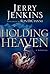 Holding Heaven