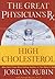The Great Physician's Rx fo...