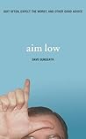 Aim Low: Quit Oft...