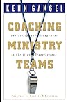 Coaching Ministry Teams Leadership And Management In Christian Organizations
