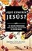 ¿Que comeria Jesus?: El programa vital para comer bien, sentirse bien, y vivir mas