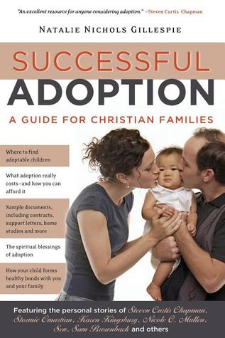 Successful Adoption: A Guide for Christian Families (Paperback)