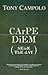 Carpe Diem: Seize the Day