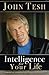 Intelligence for Your Life: Powerful Lessons for Personal Growth