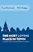 The Most Loving Place in Town by Kenneth H. Blanchard The Most Loving Place in Town by Kenneth H. Blanchard