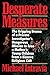 Desperate Measures: The Gri...