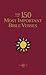 The 150 Most Important Bible Verses by Anonymous