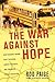 The War Against Hope by Rod Paige