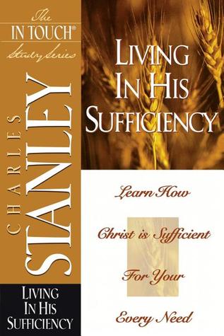 Living in His Sufficiency