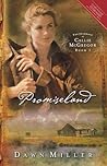 Promiseland: The Journal of Callie McGregor series, Book 1