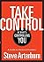 Take Control of What's Controlling You: A Guide to Personal Freedom