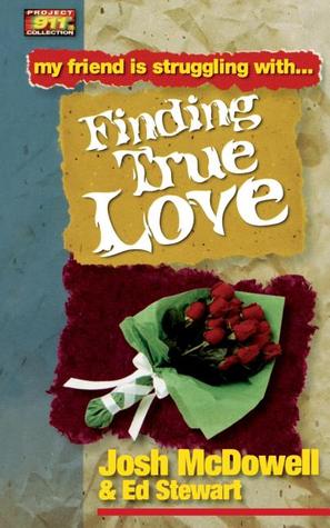 Friendship 911 Collection: My friend is struggling with.. Finding True Love