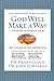 God Will Make a Way: Personal Discovery Guide (What to Do When You Don't Know What to Do)