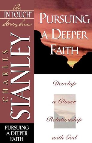 Pursuing a Deeper Faith