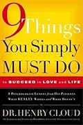 9 Things You Simply Must Do To Succeed in Love and Life