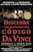 Descubra Los Misterios Del Codigo Da Vinci (Spanish Edition)