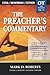 The Preacher's Commentary - Vol. 11 - Ezra, Nehemiah, Esther by Mark D. Roberts