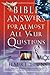 Bible Answers for Almost All Your Questions by Elmer L. Towns