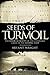 Seeds of Turmoil
