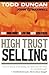 High Trust Selling: Make Mo...