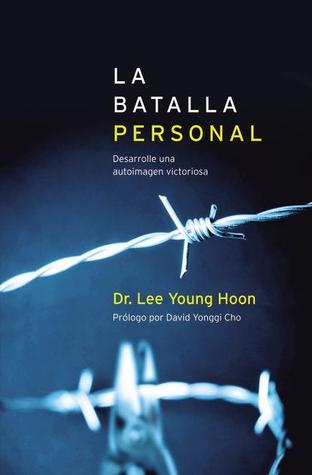 La batalla personal (Spanish Edition)