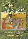 The Gospel of Mark: The Illustrated International Children's Bible