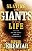 SLAYING THE GIANTS IN YOUR LIFE
