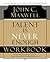 Talent is Never Enough Workbook by John C. Maxwell Talent is Never Enough Workbook by John C. Maxwell