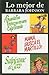 Lo mejor de Barbara Johnson/ The Best of Barbara Johnson (Spanish Edition)
