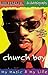 Church Boy: My Music & My Life