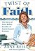 Twist of Faith: The Story o...