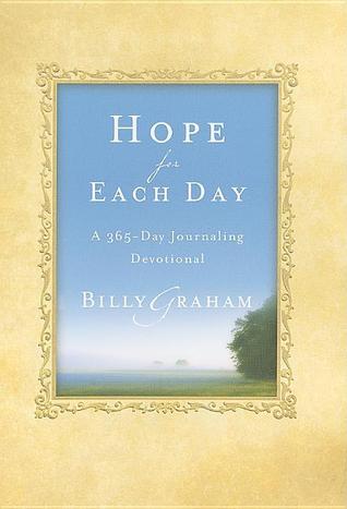 Hope For Each Day: A 365 Day Journaling Devotional