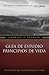Guía de estudio Principios de Vida (Spanish Edition)