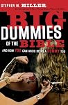 Big Dummies of the Bible: And How You Can Avoid Being A Dummy Too Big Dummies of the Bible: And How You Can Avoid Being A Dummy Too