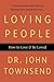 Loving People: How to Love and Be Loved
