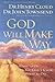 God Will Make a Way: What to Do When You Don't Know What to Do