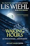 Waking Hours by Lis Wiehl