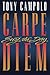 Carpe Diem by Tony Campolo